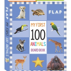 My First 100 Board Book – 100 Animals